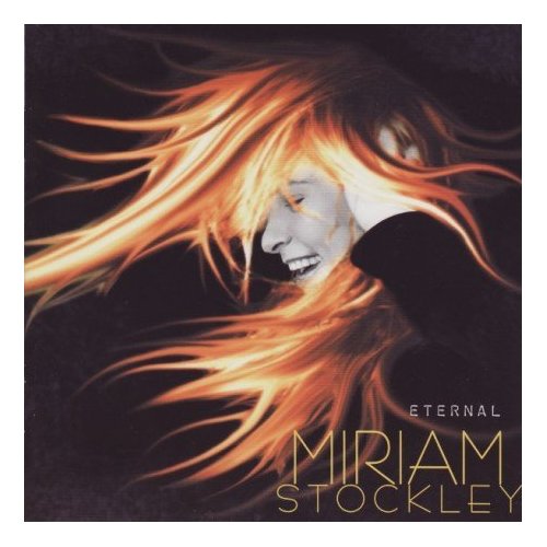 Miriam Stockley - Eternal - 