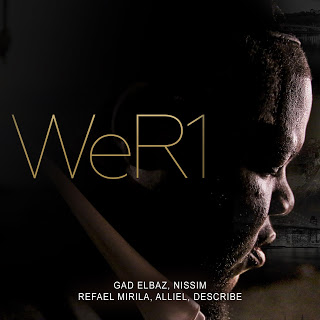 גד אלבז, ניסים בלאק, רפאל מירילה , אליאל, דיסקרייב - אנחנו אחד - סינגל חדש -