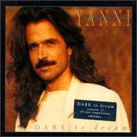יאני - מעז לחלום Yanni - Dare to Dream -