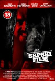 סרט סרבי  - A Serbian Film  - תרגום מובנה - DVDrip - 