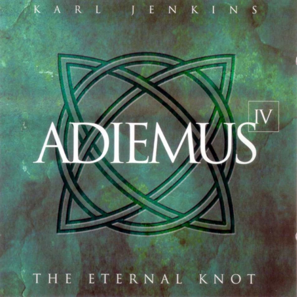 אדיימוס 4 Adiemus - The Eternal Knot - 