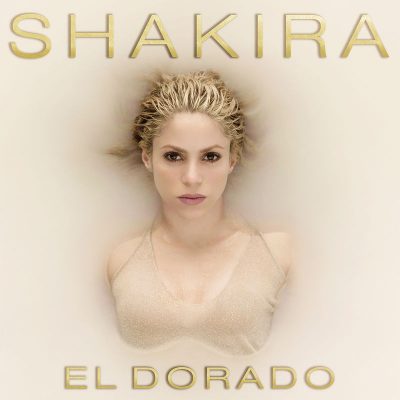 שאקירה - אל דוראדו / Shakira - El Dorado - אלבום  חדש ובלעדי - 320kbps - 