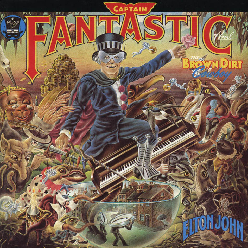 Elton John - Captain Fantastic & Brown Dirt Cowboy - 