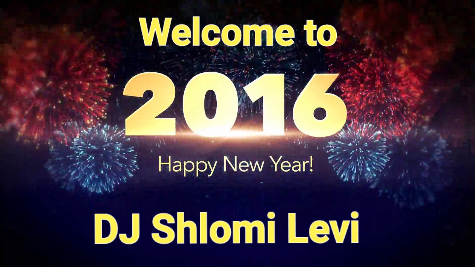  אוסף המשאפים Shlomi levi - Welcome to 2016 - 