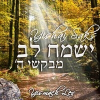 ישי זקס - ישמח לב   - 