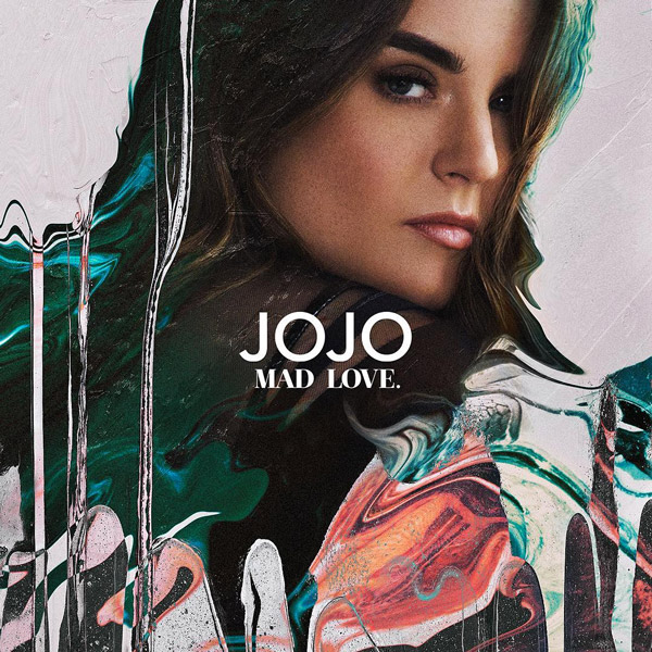 Jojo - Mad Love - אלבום חדש - 