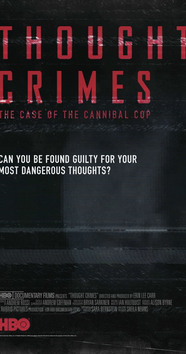 תיק השוטר הקניבל: פשעי מחשבה - Thought Crimes: The Case of the Cannibal Cop - תרגום מובנה HDTV - 