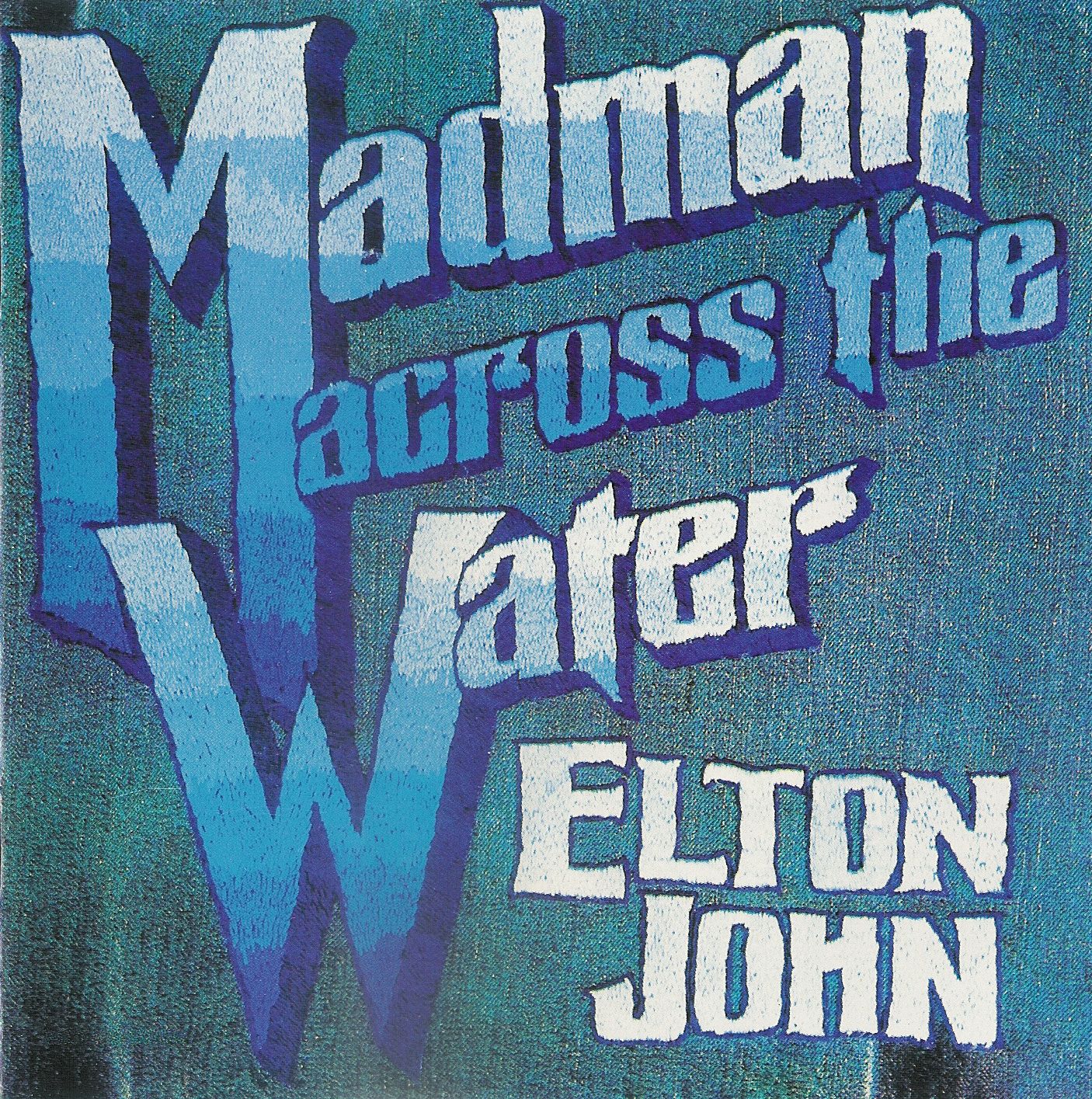 Elton John - Madman Across the Water - 