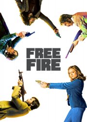 אש חופשית  / Free Fire - תרגום מובנה -  HDRip