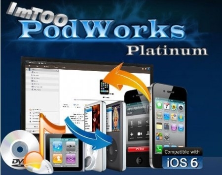 חבילת המרה מקצועית ועוד, לניידים| ImTOO PodWorks Platinum 5.4.12.20130613 - 