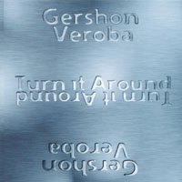 גרשון ורובה- Turn It Around  - 