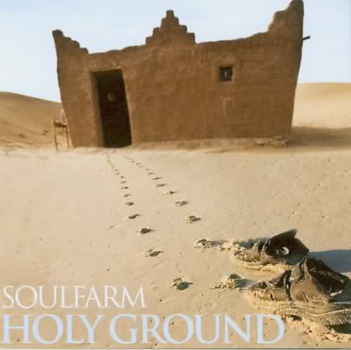 סולפארם - אדמה קדושהSoulfarm - Holy Ground  - 