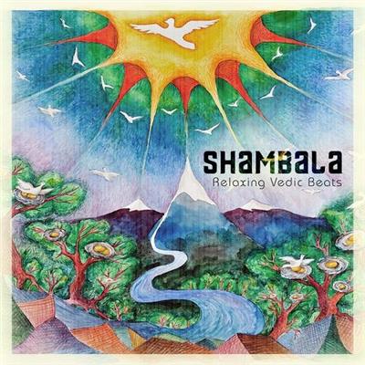 מוסיקה מרגיעה - VA - Shambala - Relaxing Vedic Beats  - 